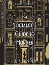 Cover image for The Socialite's Guide to Murder